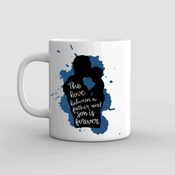 Love Between Father & Son Mug Love Between Father & Son Mug: White mug with a blue paint splash and a black silhouette of a man holding a child, featuring the text The love between a father and son is forever. A perfect gift for dads and sons.