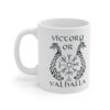 Victory or Valhalla coffee mug